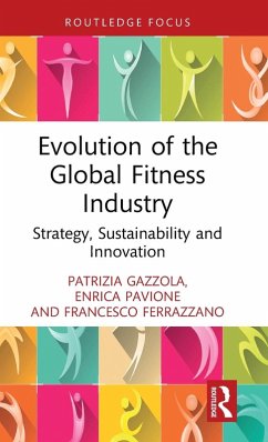 Cover Evolution of the Global Fitness Industry