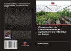 Conservation de l'environnement et agriculture bio-intensive au Kenya