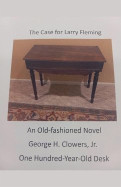 The Case for Larry Fleming - Clowers, George H. Jr.