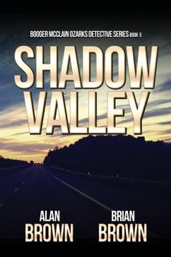 Shadow Valley - Brown, Brian; Brown, Alan