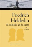 Friedrich Hölderlin. El exiliado en la tierra