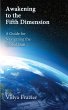 Awakening to the Fifth Dimension -- A... - Bild 1
