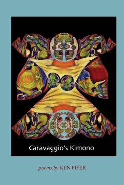Caravaggio's Kimono - Fifer, Ken
