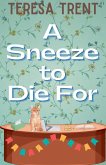 A Sneeze to Die For