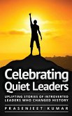 Celebrating Quiet Leaders