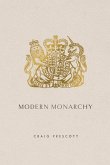 Modern Monarchy Modern Monarchy