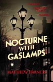 Nocturne with Gaslamps