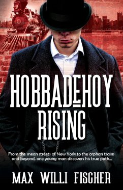 Hobbadehoy Rising - Fischer, Max Willi; Press, Historium