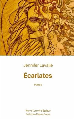 Écarlates - Lavallé, Jennifer