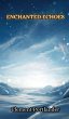 Enchanted Echoes - Bild 1