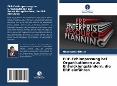 ERP-Fehlanpassung bei Organisationen aus Entwicklungsländern, die ERP einführen - Bitsini, Nkosinathi