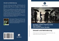 Umwelt und Behinderung - ZOGNING LONTSI, Rodrigue Fulbert;TCHAWA, Paul;MOWA WANDJIE, Coco Bertin