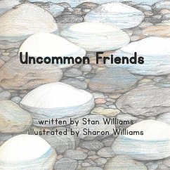 Uncommon Friends - Williams, Stan