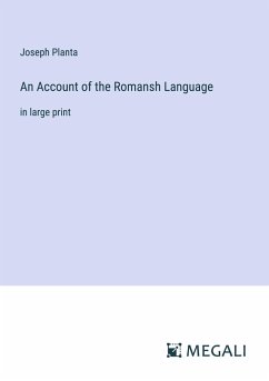 An Account of the Romansh Language - Planta, Joseph