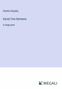 David; Five Sermons - Kingsley, Charles