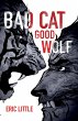 BAD CAT, GOOD WOLF - Bild 1