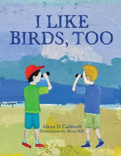 I like birds, too - Caldwell, Alexa D