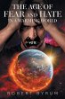 THE AGE OF FEAR AND HATE IN A WARMING... - Bild 1