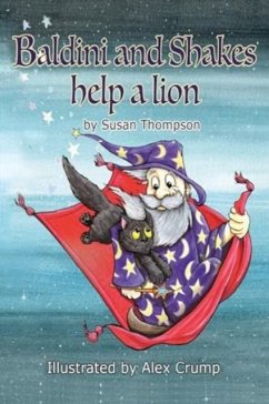 Baldini and Shakes help a Lion - Thompson, Susan