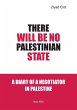 There Will Be No Palestinian State - Bild 1