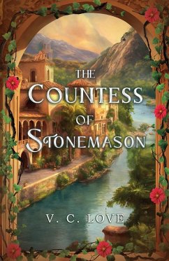 The Countess of Stonemason - Love, V. C.