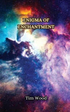 Enigma of Enchantment - Wood, Tim