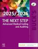 Buck's the Next Step: Advanced Medical Coding and Auditing, 2025/2026 Edition