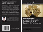 Evaluación de la prestación de servicios optométricos en el Gobierno de Maharashtra