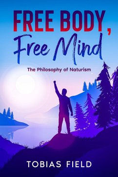 Cover Free Body, Free Mind (eBook, ePUB)