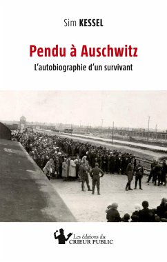 Pendu à Auschwitz - Kessel, Sim