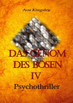 Das Genom des Bösen IV - Kingsley, Ava