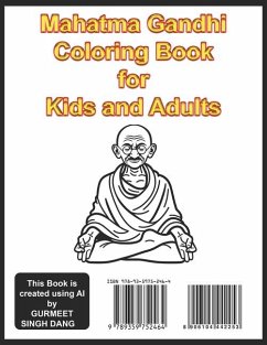 Mahatma Gandhi Coloring Book for Kids and Adults - Dang, Gurmeet Singh