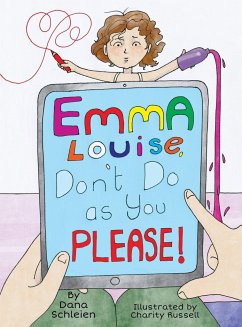 Emma Louise, Don't Do as You Please! - Schleien, Dana