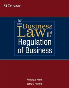 Business Law and the Regulation of Business - Mann, Richard; Roberts, Barry