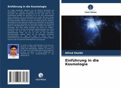 Einführung in die Kosmologie - Shaikh, Alfred