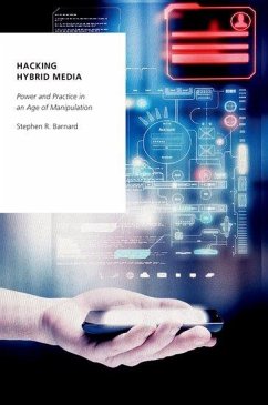 Hacking Hybrid Media - Barnard, Stephen R