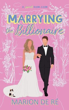 Marrying the Billionaire - Ré, Marion de