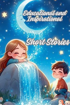 Educational and Inspirational Short Stories - Couturier, Anna