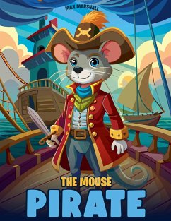 The Mouse Pirate - Marshall, Max