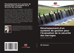 Développement d'un système de gestion pour l'évaluation de la sécurité des barrages - Salman, Ali