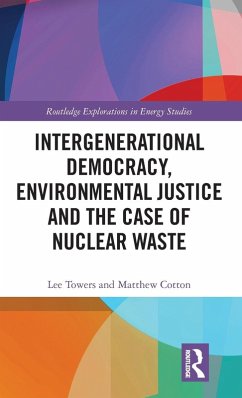 Cover Intergenerational Democracy, Environmental Justice and the Case of Nuclear Waste