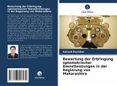 Bewertung der Erbringung optometrischer Dienstleistungen in der Regierung von Maharashtra