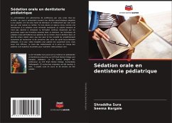 Sédation orale en dentisterie pédiatrique - Sura, Shraddha;Bargale, Seema