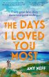 The Days I Loved You Most - Bild 1
