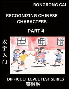Cover Reading Chinese Characters (Part 4) - Difficult Level Test Series for HSK All Level Students to Fast Learn Recognizing & Reading Mandarin Chinese Characters with Given Pinyin and English meaning, Easy Vocabulary, Moderate Level Multiple Answer Objective