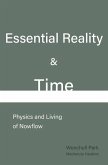 Essential Reality & Time