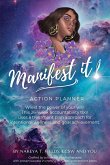 Manifest It! Action Planner