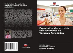 Exploitation des activités thérapeutiques de Vernonia Amigdalina - Ugwu, Calister;Agubata, Chukwuma;Onunkwo, Godswill