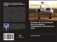 Analyse de la croissance des principales compagnies aériennes en Inde - Kesavan, Varun