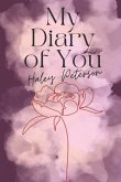 My Diary of You